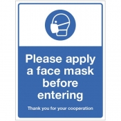 Please apply face mask before entering