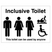 Inclusive toilet This toilet can be used by anyone sign